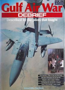Stan Morse, Gulf Air War Debrief