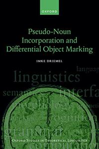 Pseudo-Noun Incorporation and Differential Object Marking