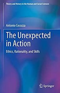 The Unexpected in Action