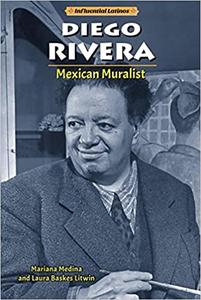 Diego Rivera Mexican Muralist
