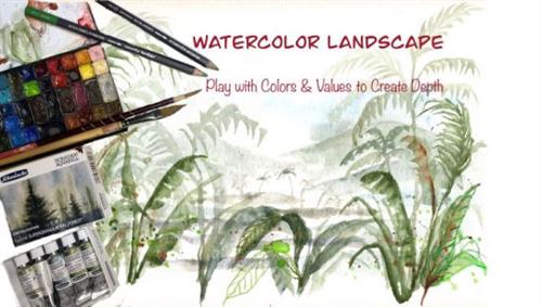 Watercolor Landscape - Play with Colors and Values to Create Depth