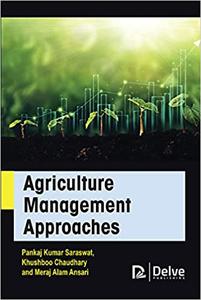 Agriculture Management Approaches