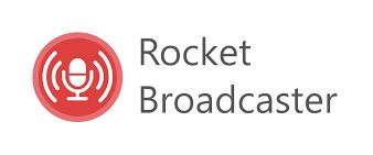 Rocket Broadcaster