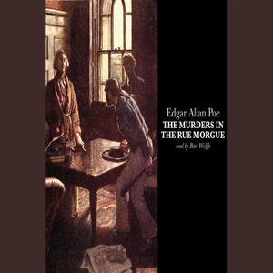 The Murders in the Rue Morgue by Edgar Allan Poe