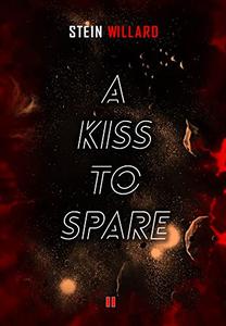 A Kiss to Spare